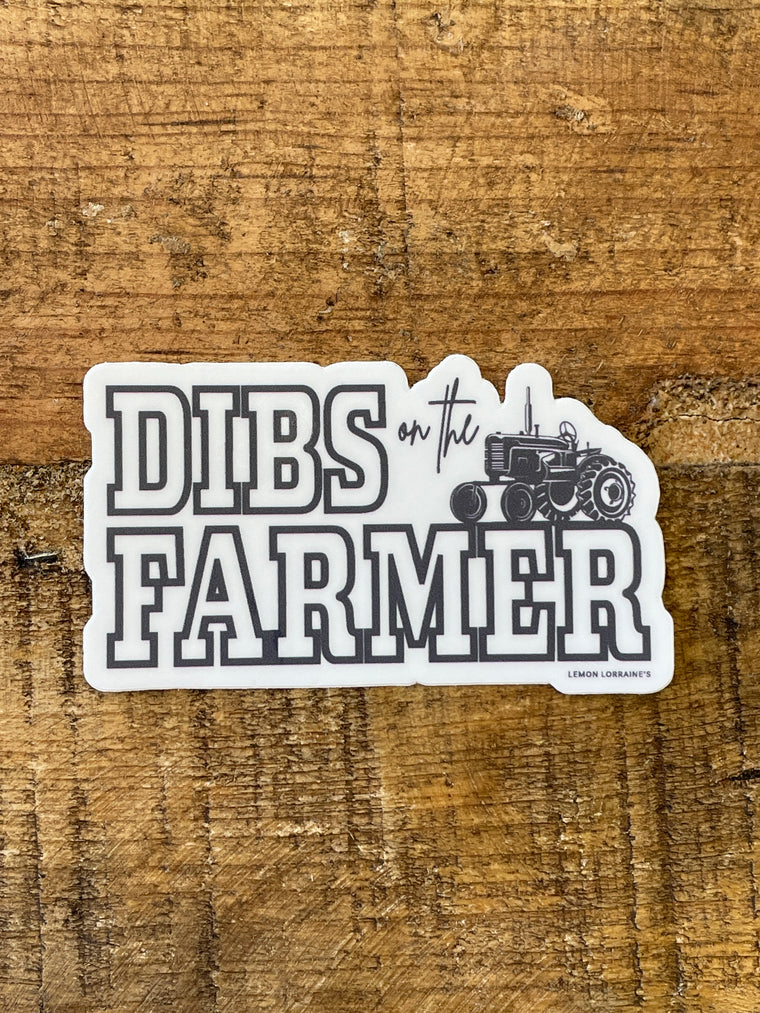 Dibs on the Farmer Sticker